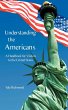 Understanding the Americans: A Handbook... - Bild 1