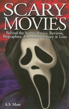 Scary Movies - Mott, A S