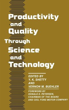 Productivity and Quality Through Science and Technology