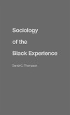 Sociology of the Black Experience