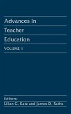 Advances in Teacher Education, Volume 1 Advances in Teacher Education, Volume 1