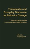 Therapeutic and Everyday Discourse as Behavior Change