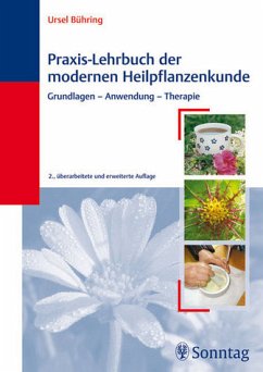 Praxis-Lehrbuch der modernen Heilpflanzenkunde - Bühring, Ursel