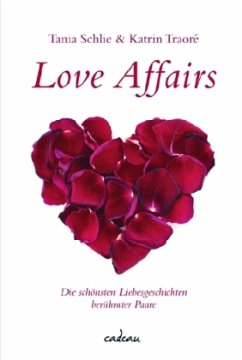 Love Affairs - Schlie, Tania; Traoré, Katrin