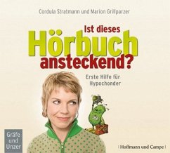 Ist dieses Hörbuch ansteckend? - Grillparzer, Marion; Stratmann, Cordula