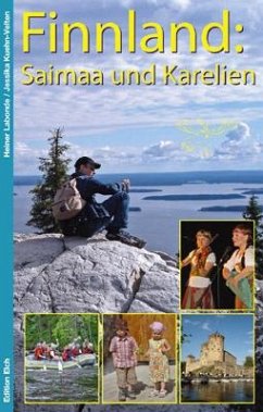 Finnland: Saimaa und Karelien - Labonde, Heiner;Kuehn-Velten, Jessika