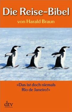 Die Reise-Bibel - Braun, Harald