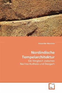 Nordindische Tempelarchitektur - Manstein, Alexander