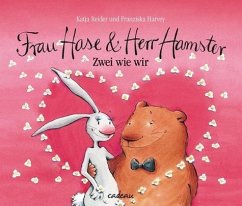 Frau Hase und Herr Hamster - Reider, Katja;Harvey, Franziska