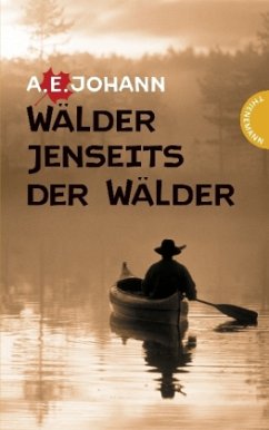 Wälder jenseits der Wälder - Johann, A. E.