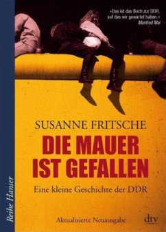 Die Mauer ist gefallen - Fritsche, Susanne