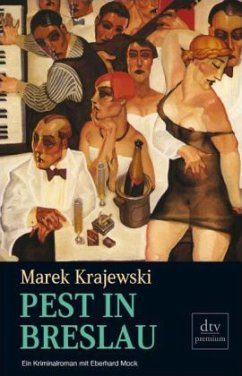 Pest in Breslau / Eberhard-Mock-Reihe Bd.4 - Krajewski, Marek