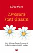 Zweisam statt einsam - Bild 1