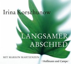 Langsamer Abschied - Korschunow, Irina