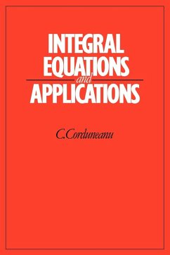 Integral Equations and Applications - Corduneanu, C.