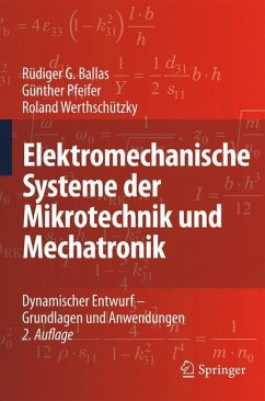 Elektromechanische Systeme der Mikrotechnik und Mechatronik - Ballas, Rüdiger G.;Pfeifer, Günther;Werthschützky, Roland