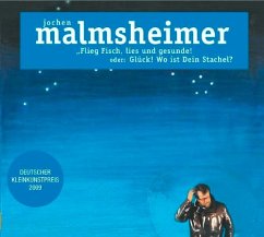 Flieg Fisch, lies und gesunde - Malmsheimer, Jochen