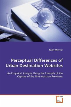 Perceptual Differences of Urban Destination Websites - Wimmer, Karin