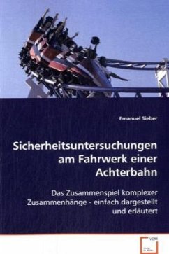 Sicherheitsuntersuchungen am Fahrwerk einer Achterbahn - Sieber, Emanuel