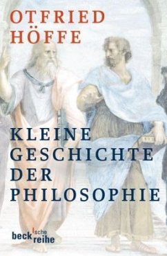 Kleine Geschichte der Philosophie - Höffe, Otfried