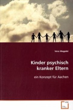 Kinder psychisch kranker Eltern - Magolei, Vera