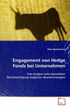 Engagement von Hedge Fonds bei Unternehmen - Bostelmann, Peter