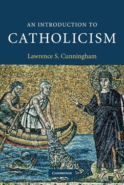 An Introduction to Catholicism - Cunningham, Lawrence S.