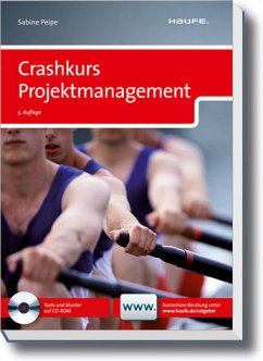 Crashkurs Projektmanagement - Peipe, Sabine