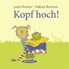Kopf hoch - Richter, Jutta; Büchner, Sabine
