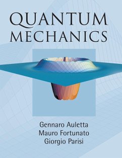 Quantum Mechanics - Auletta, Gennaro; Fortunato, Mauro; Parisi, Giorgio