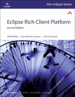 Eclipse Rich Client Platform - McAffer, Jeff;Lemieux, Jean-Michel;Aniszczyk, Chris