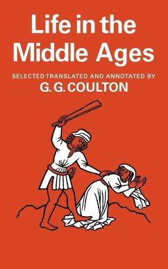 Life in the Middle Ages - Coulton; Coulton, G. G.