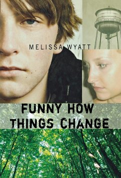 Funny How Things Change - Wyatt, Melissa