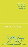 Immer ist was