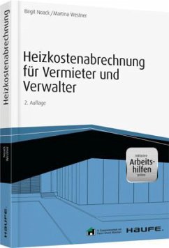 Heizkostenabrechnung für Vermieter und Verwalter, m. CD-ROM - Noack, Birgit; Westner, Martina