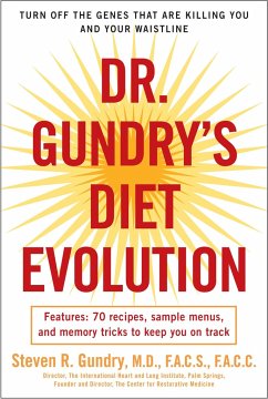 Dr. Gundry's Diet Evolution - Gundry, Dr. Steven R.