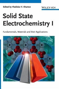 Solid State Electrochemistry I - Kharton, Vladislav V.