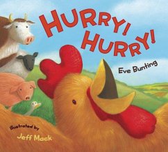 Hurry! Hurry! Board Book - Bunting, Eve