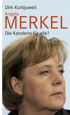 Angela Merkel - Kurbjuweit, Dirk