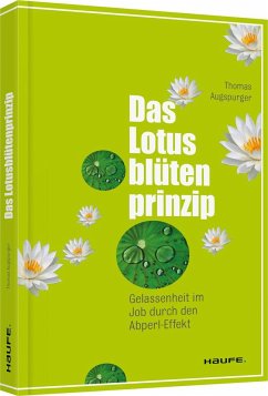 Das Lotusblütenprinzip - Augspurger, Thomas