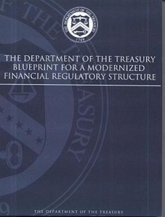 The Department of the Treasury Blueprint for a Modernized Financial Regulatory Structure