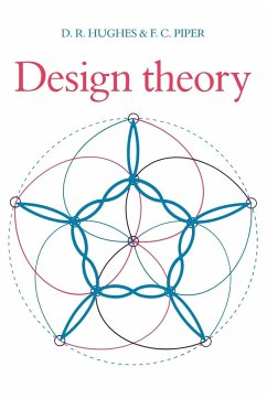 Design Theory - Hughes, D. R.; Piper, F. C.