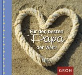 Für den besten Papa der Welt!