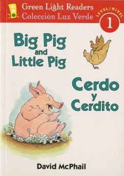 Big Pig and Little Pig/Cerdo Y Cerdito - Mcphail, David