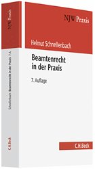 Beamtenrecht in der Praxis - Schnellenbach, Helmut