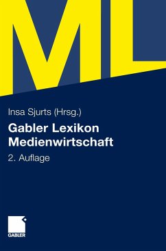 Gabler Lexikon Medienwirtschaft - Sjurts, Insa (Hrsg.)