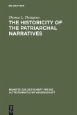 The Historicity of the Patriarchal Narratives