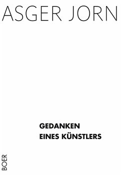 Gedanken eines Künstlers - Jorn, Asger