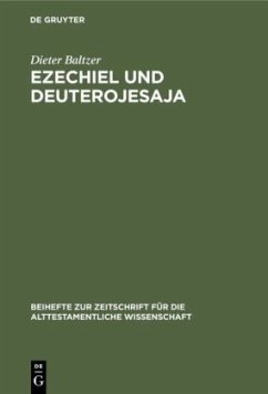 Ezechiel und Deuterojesaja - Baltzer, Dieter