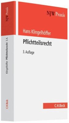 Pflichtteilsrecht - Klingelhöffer, Hans